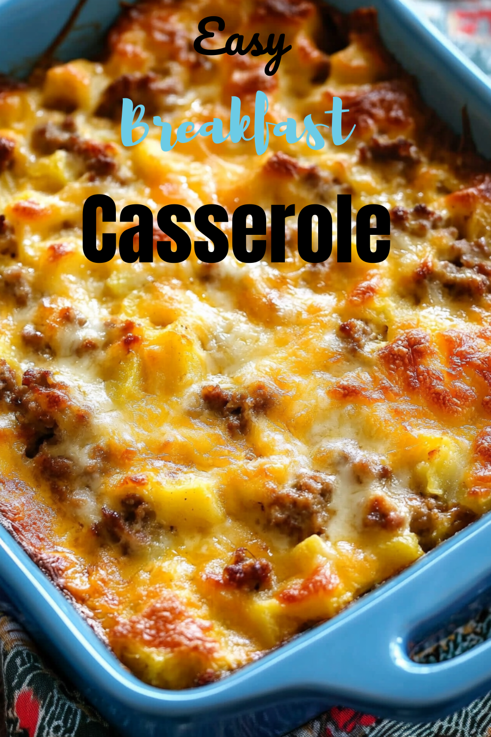 Easy Breakfast Casserole