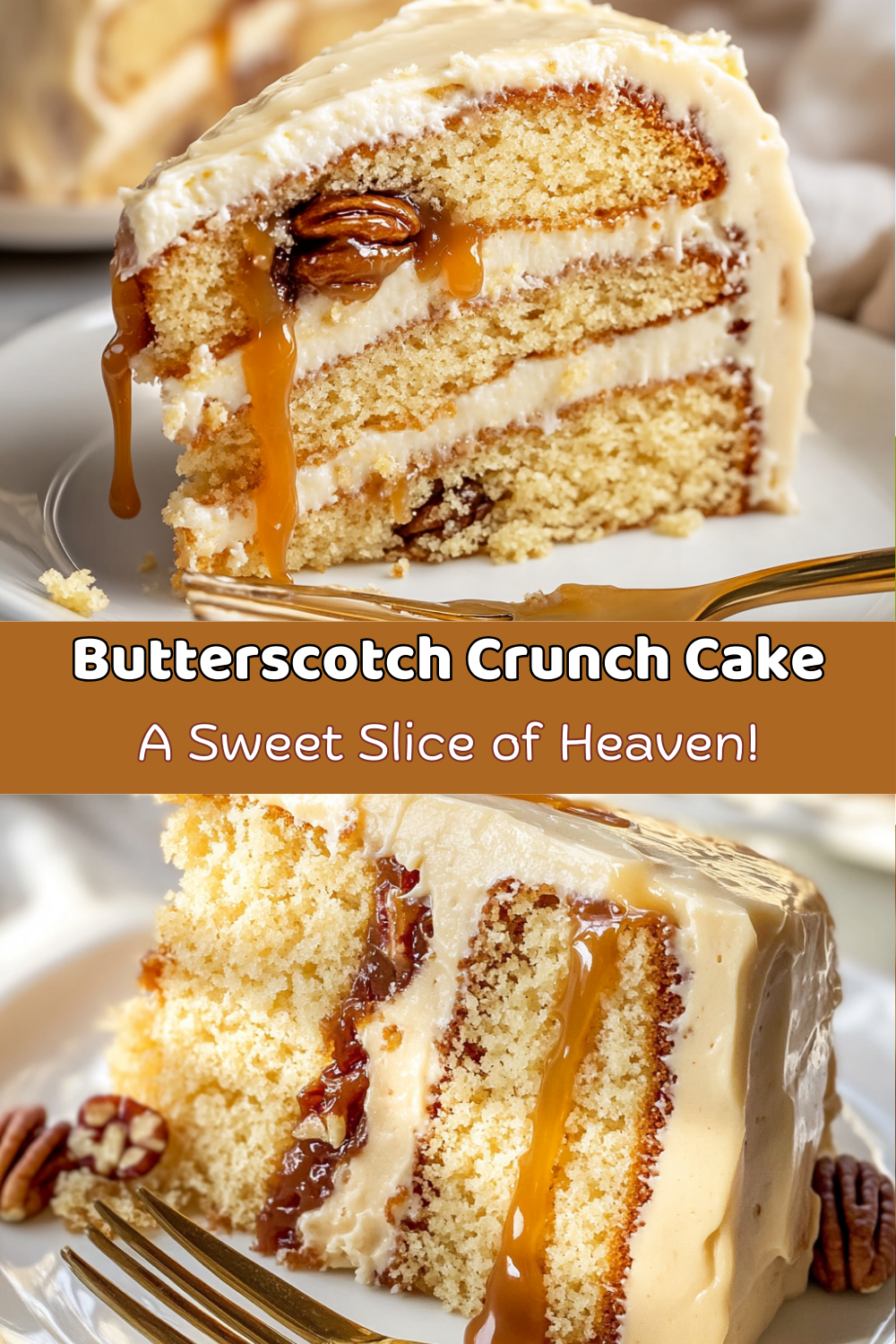 Butterscotch Crunch Cake