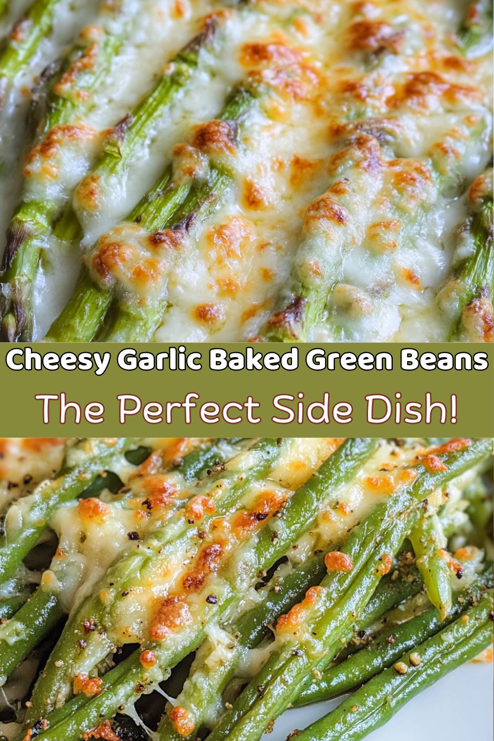 Cheesy Garlic Baked Green Beans