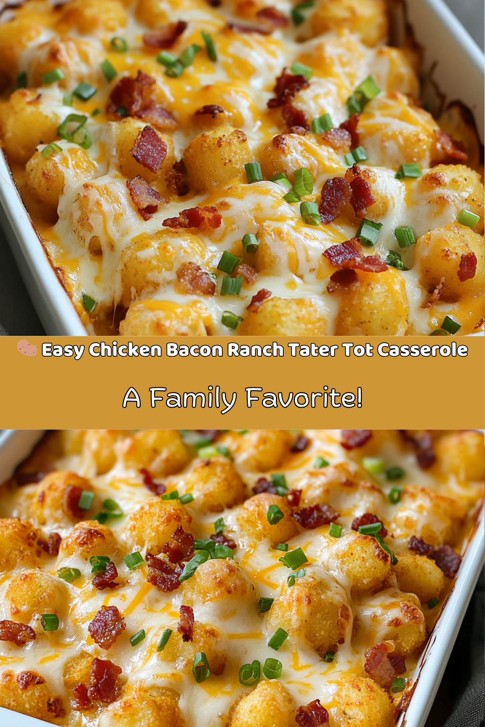 Chicken Bacon Ranch Tater Tot Casserole