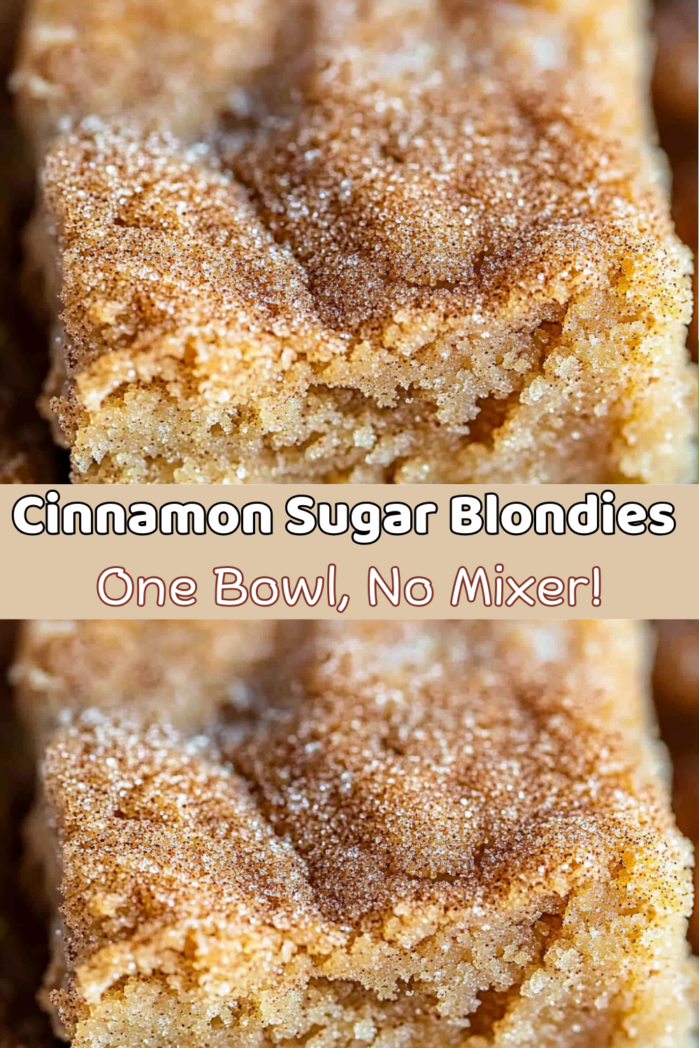 Cinnamon Sugar Blondies