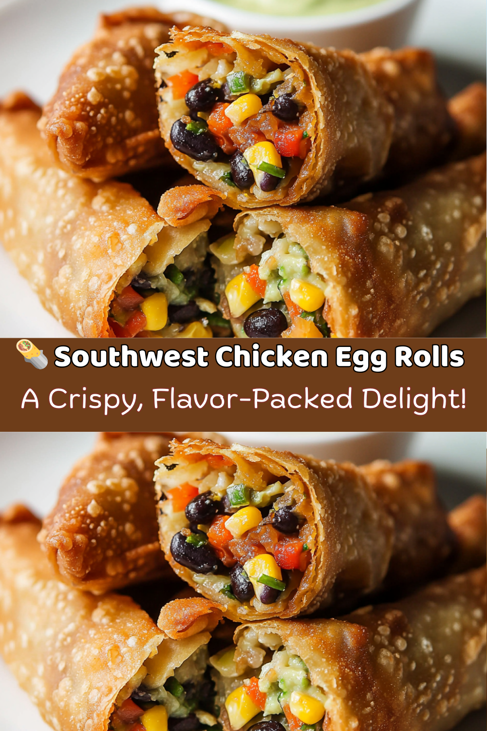 Southwest Chicken Egg Rolls 