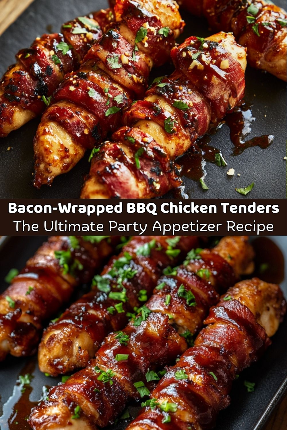 Bacon-Wrapped BBQ Chicken Tenders