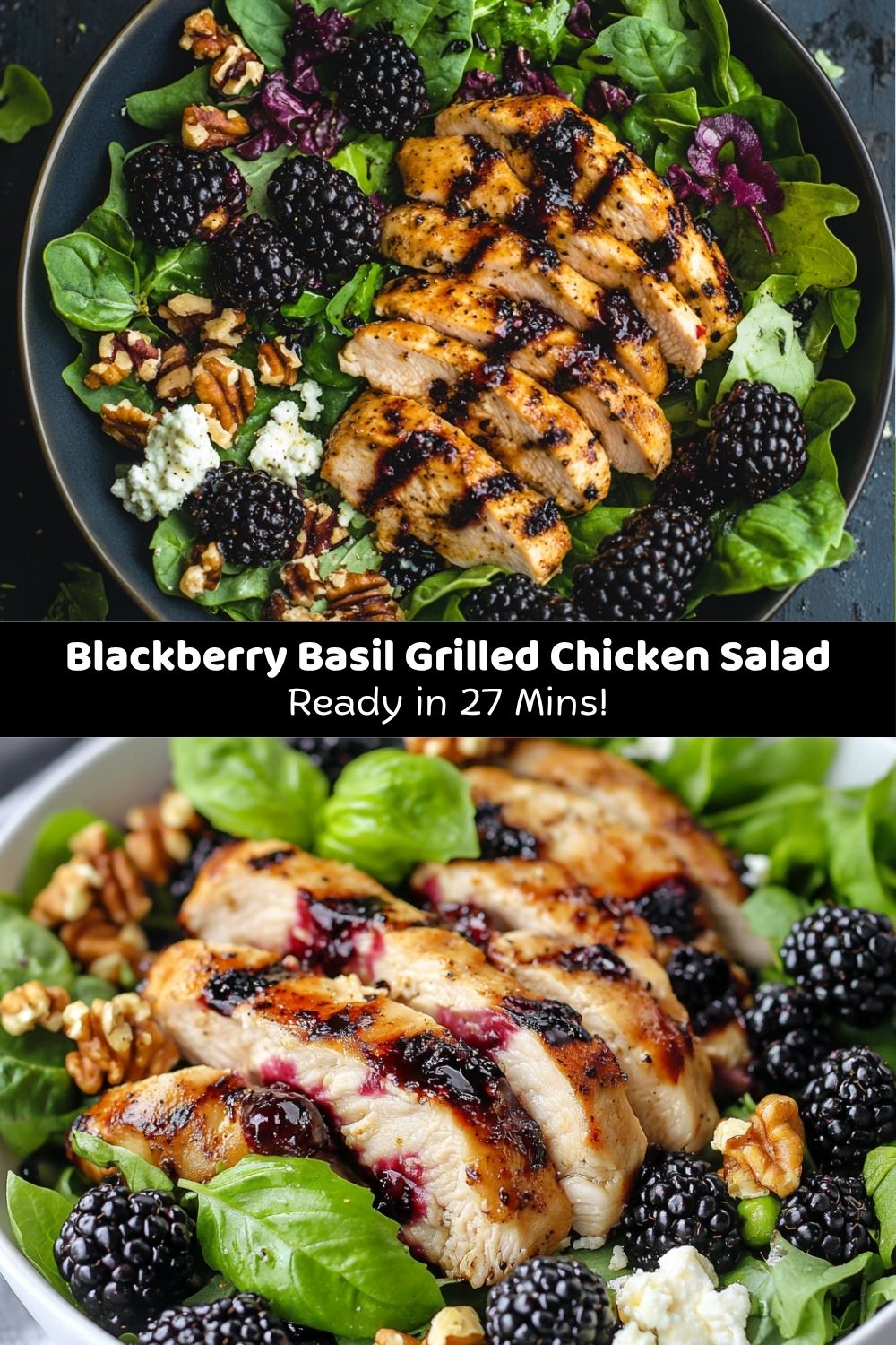 Blackberry Basil Grilled Chicken Salad