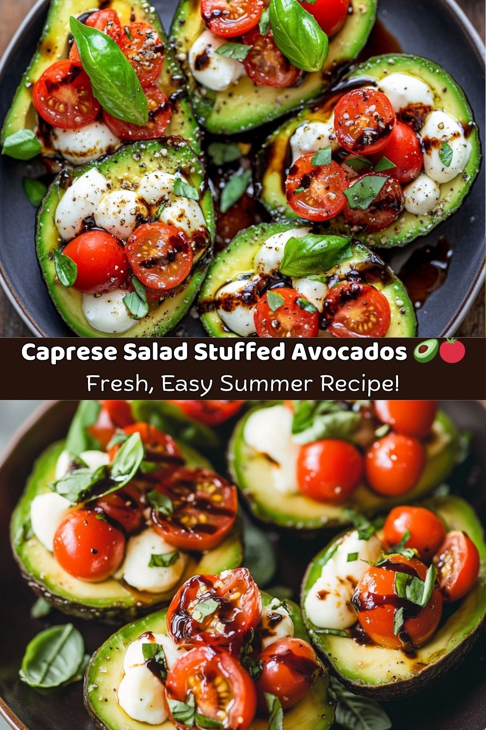 Caprese Salad Stuffed Avocados
