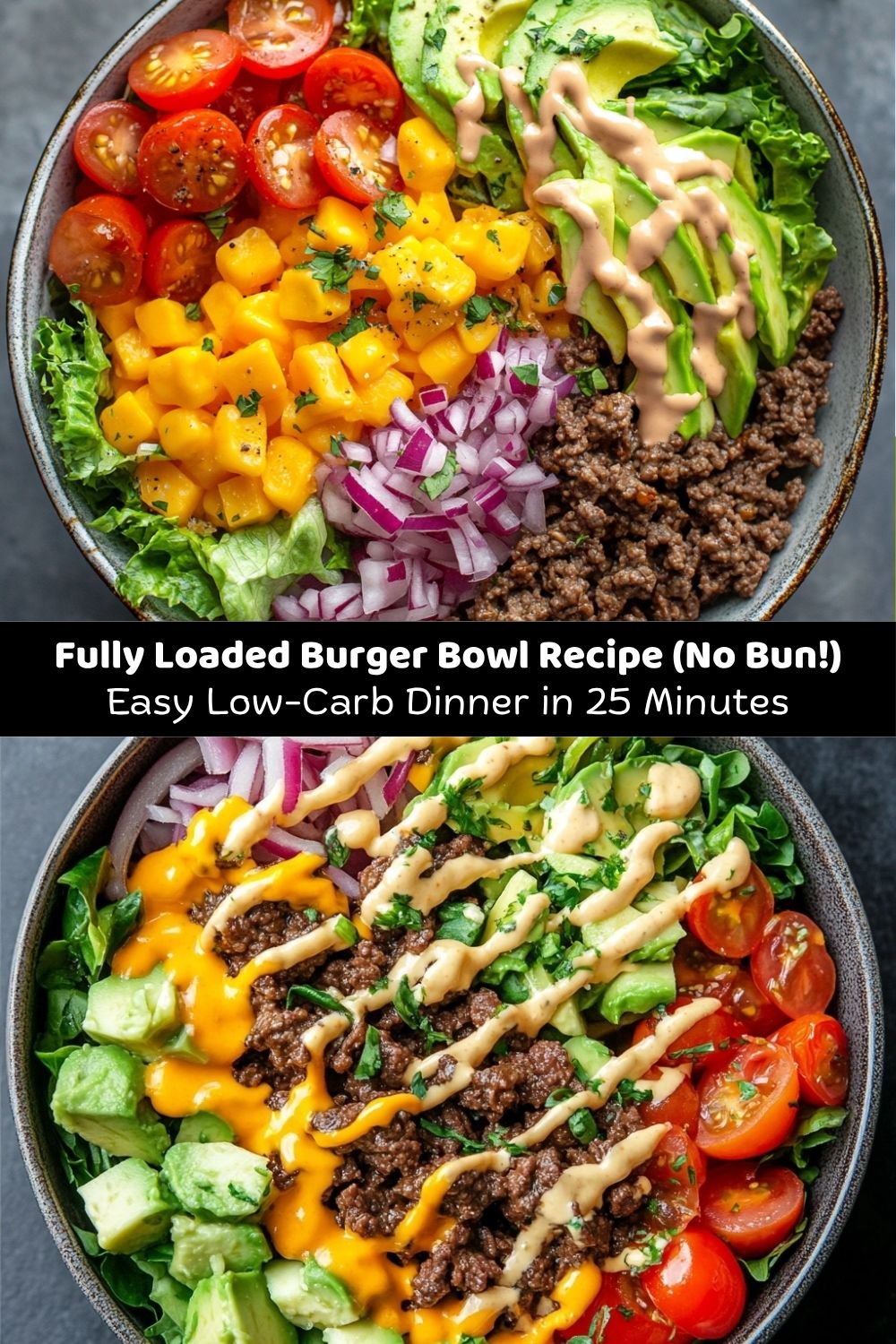 Fully Loaded Burger Bowl