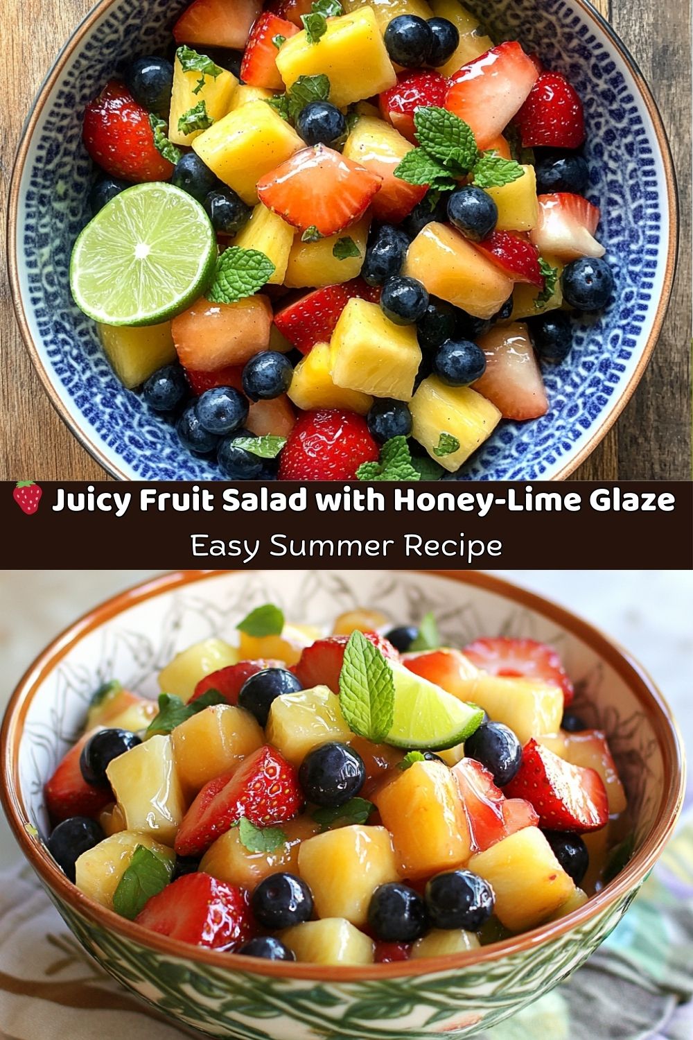 Fruit Salad with Honey-Lime Glaze