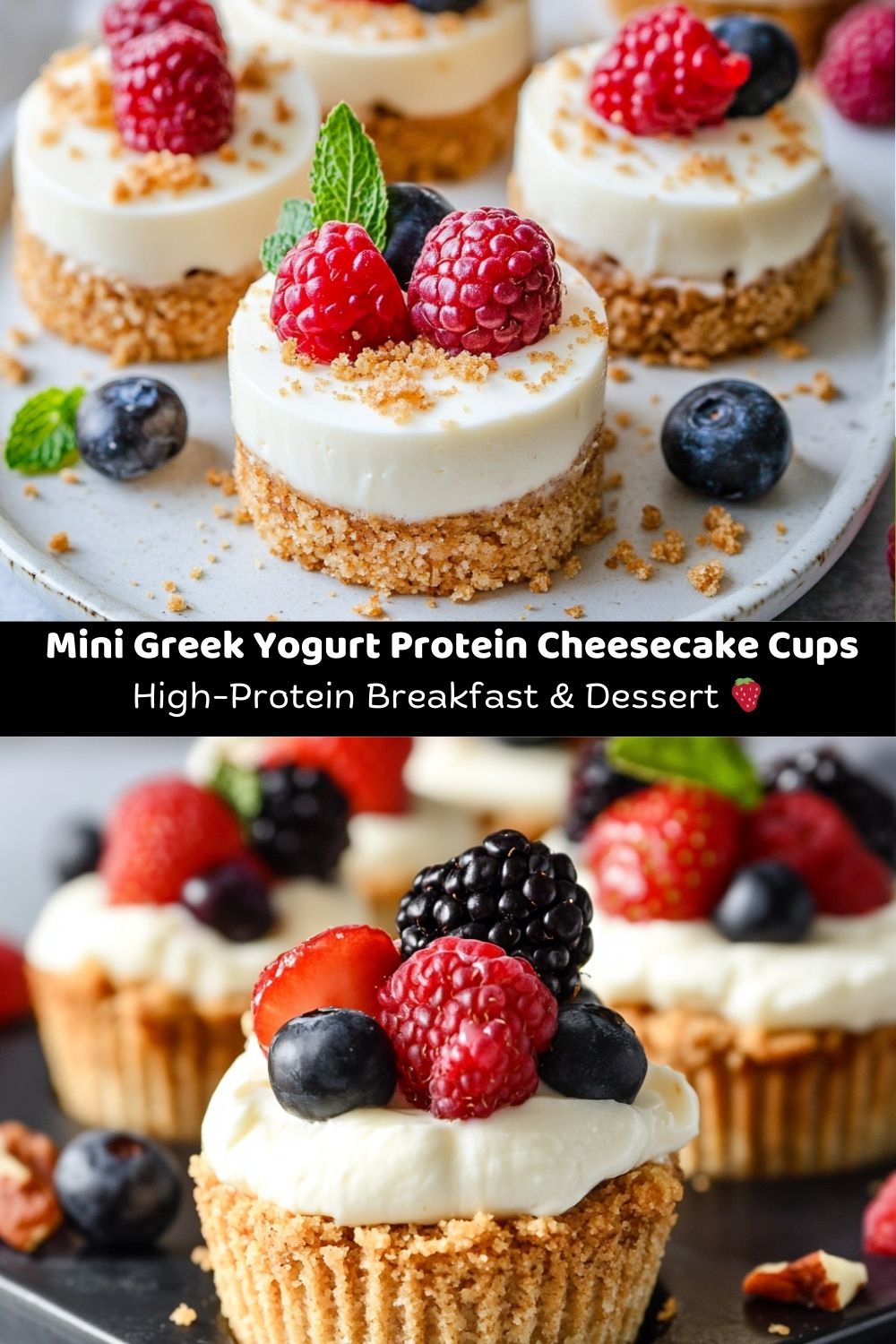 Mini Greek Yogurt Protein Cheesecake Cups