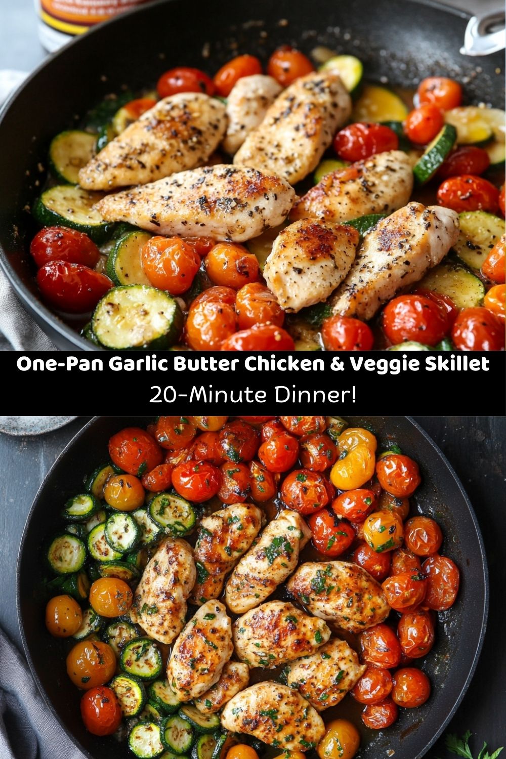 One-Pan Garlic Butter Chicken & Veggie Skillet