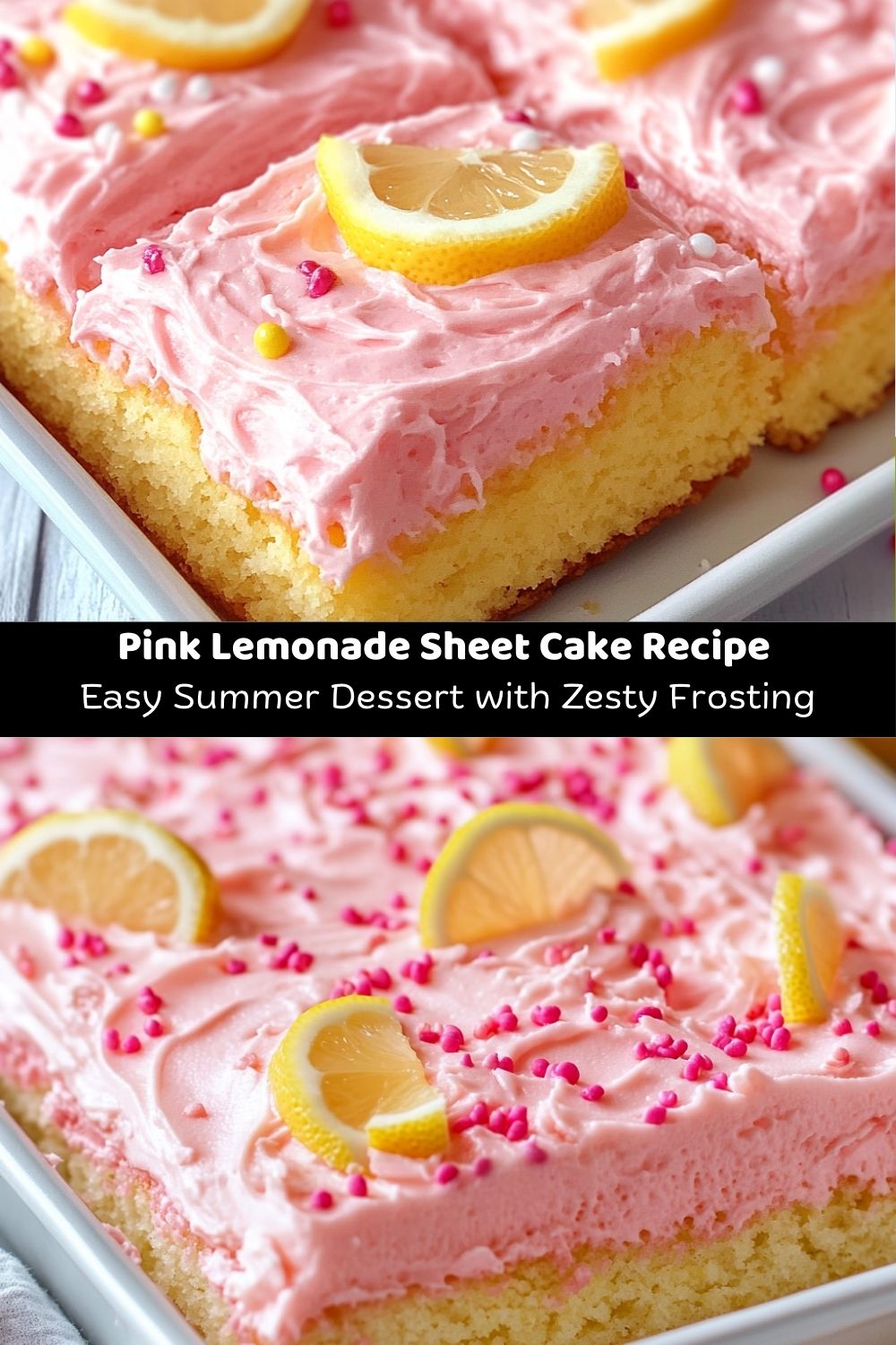 Pink Lemonade Sheet Cake