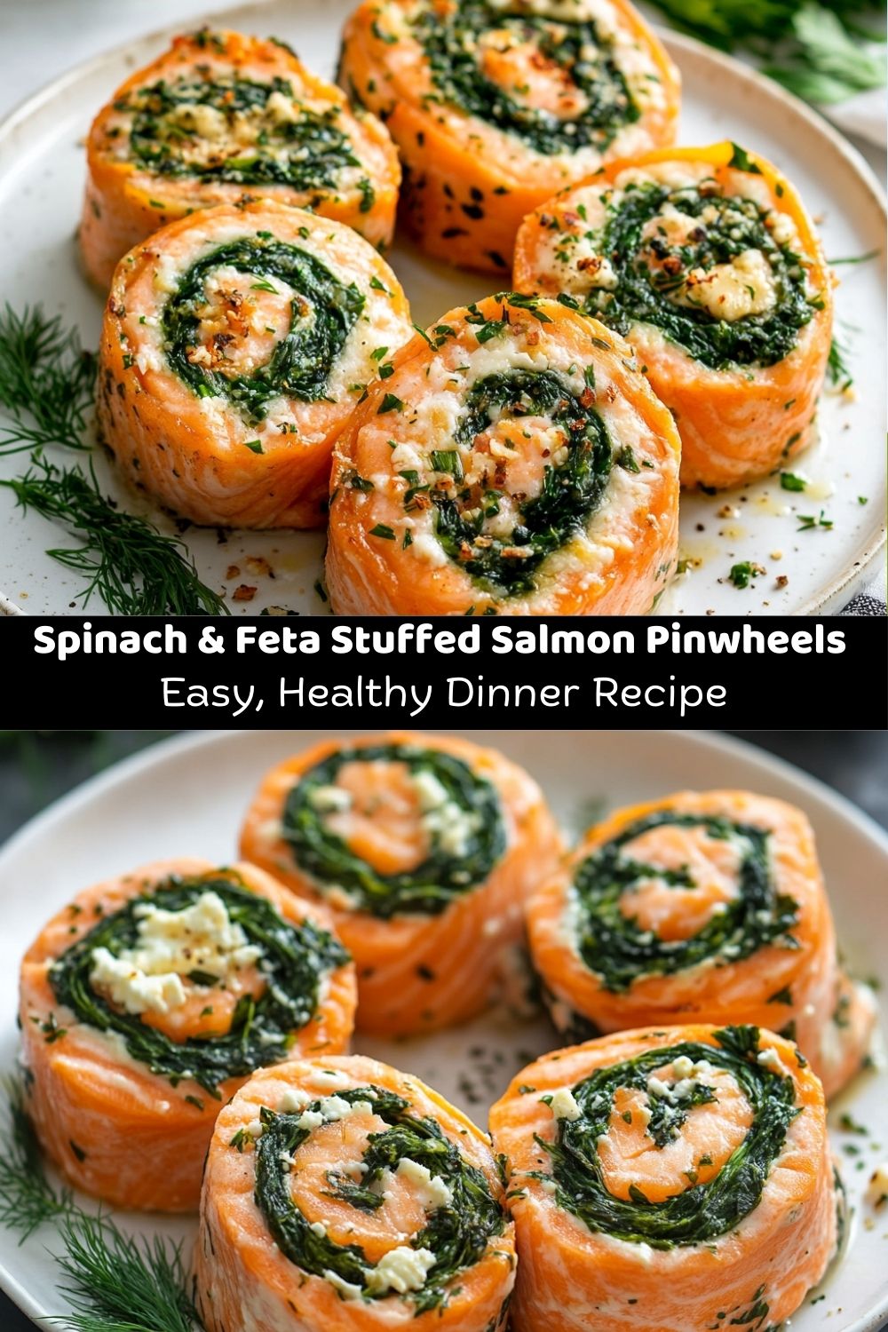 Stuffed Salmon Pinwheels
