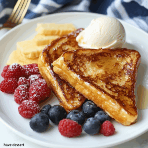 Ice Cream French Toast