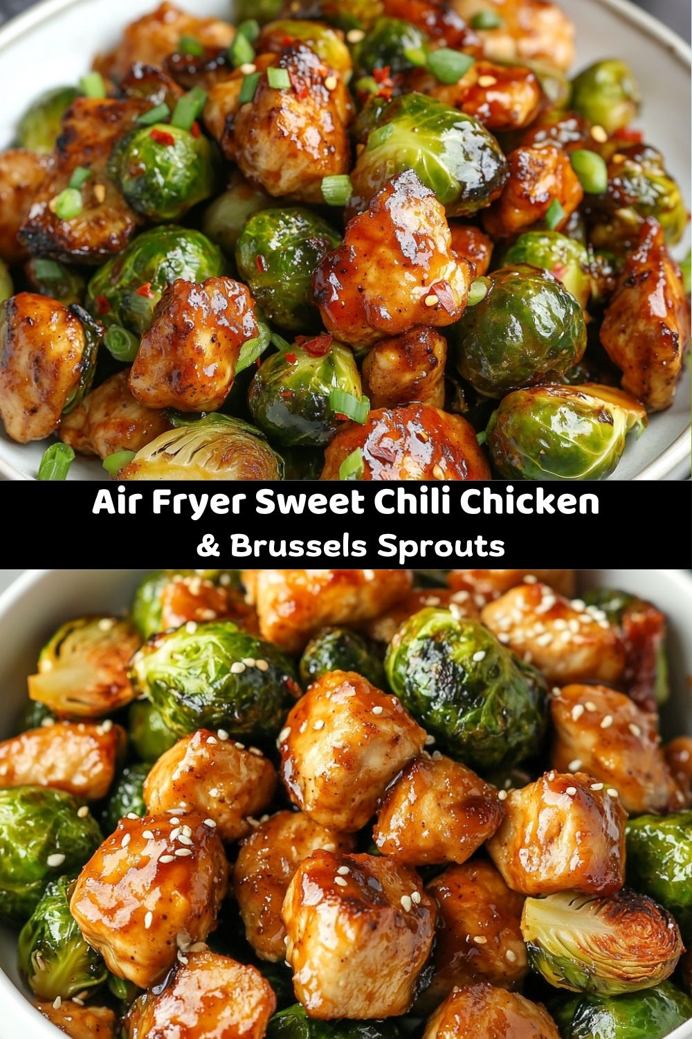 Air Fryer Sweet Chili Chicken and Brussels Sprouts