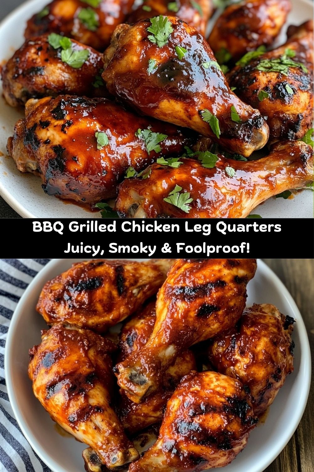 BBQ Grilled Chicken Leg Quarters