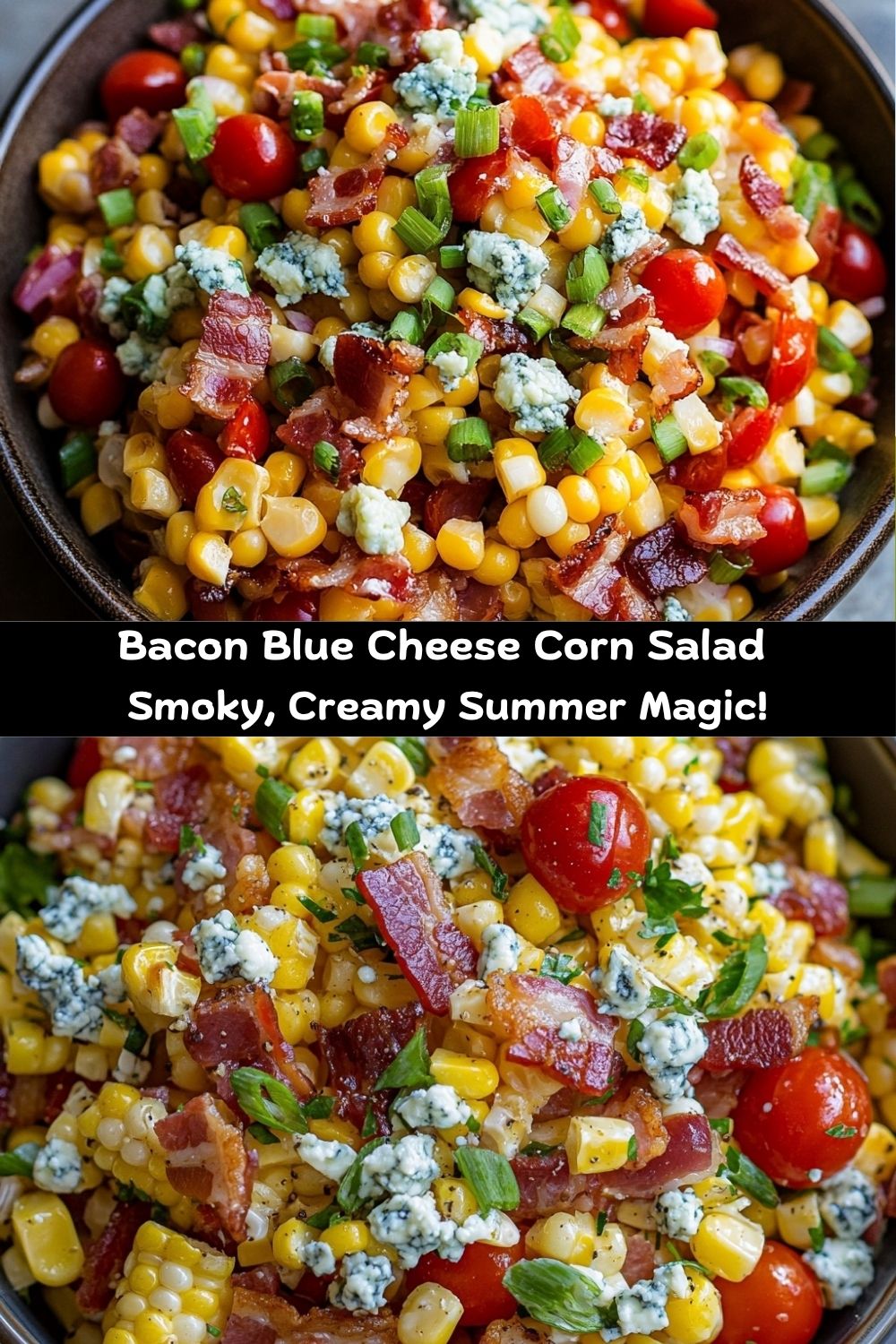 Bacon Blue Cheese Corn Salad