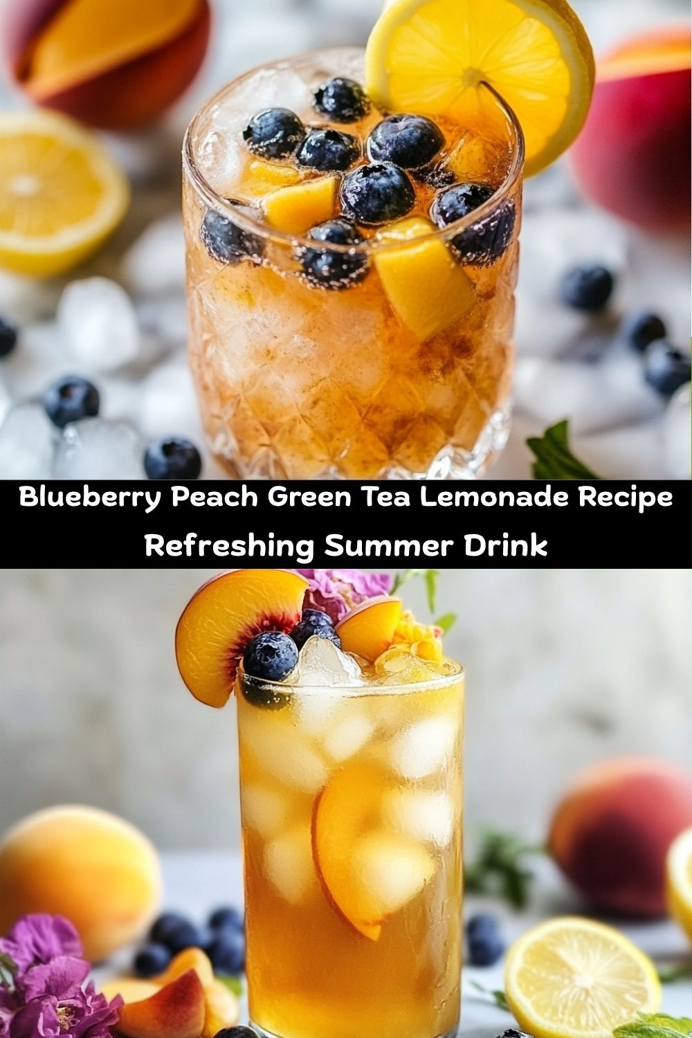 Blueberry Peach Green Tea Lemonade