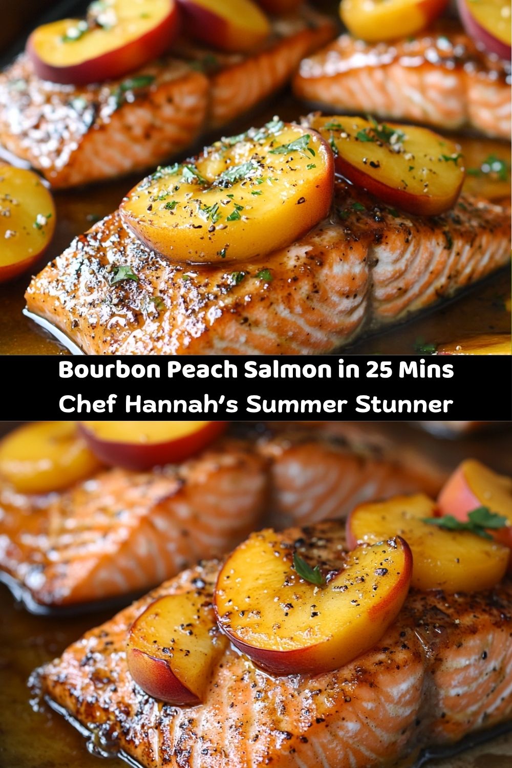 Salmon with Bourbon and Peaches