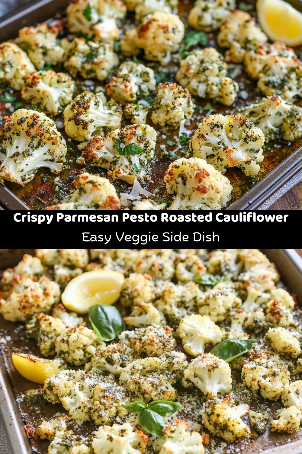 Parmesan Pesto Roasted Cauliflower