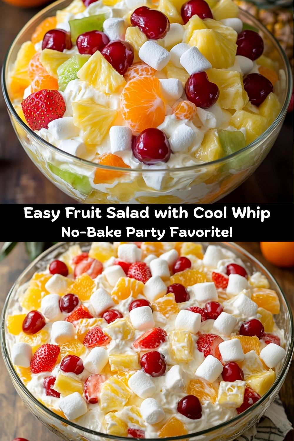 Easy Fruit Salad with Cool Whip