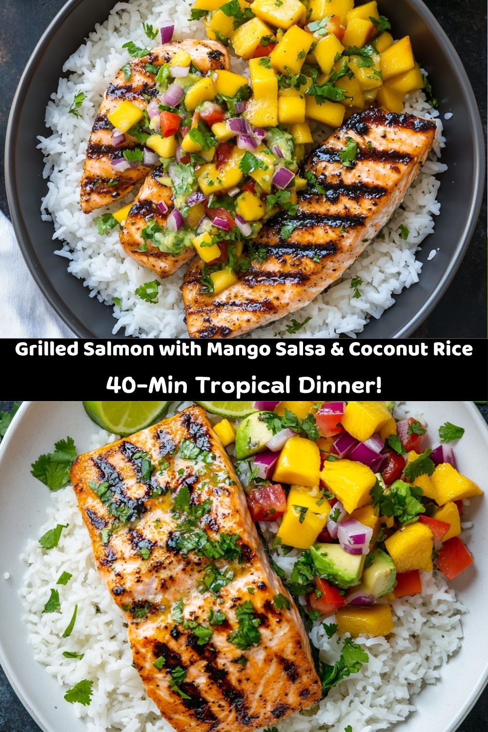 Grilled Salmon with Mango Salsa & Coconut Rice