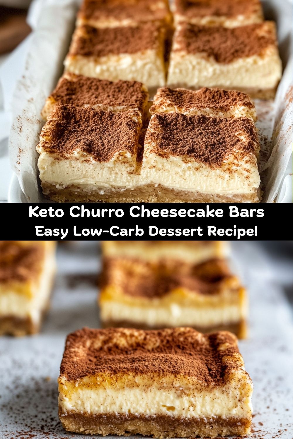 Keto Churro Cheesecake Bars