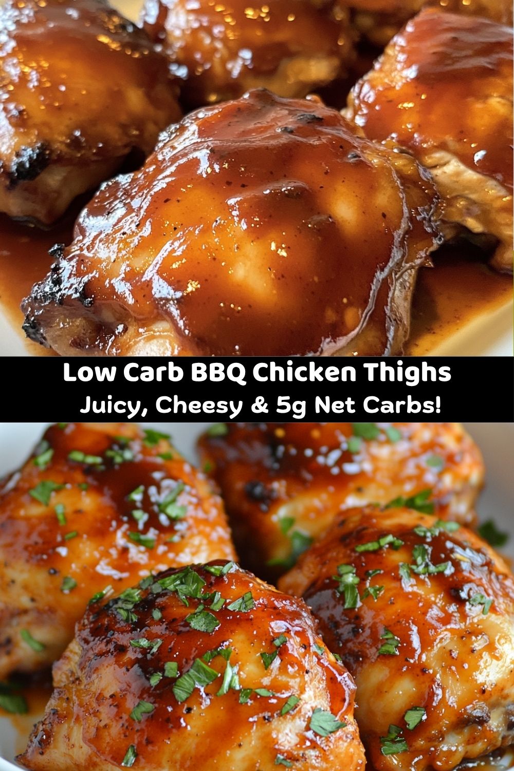 Low Carb BBQ Chicken Thighs