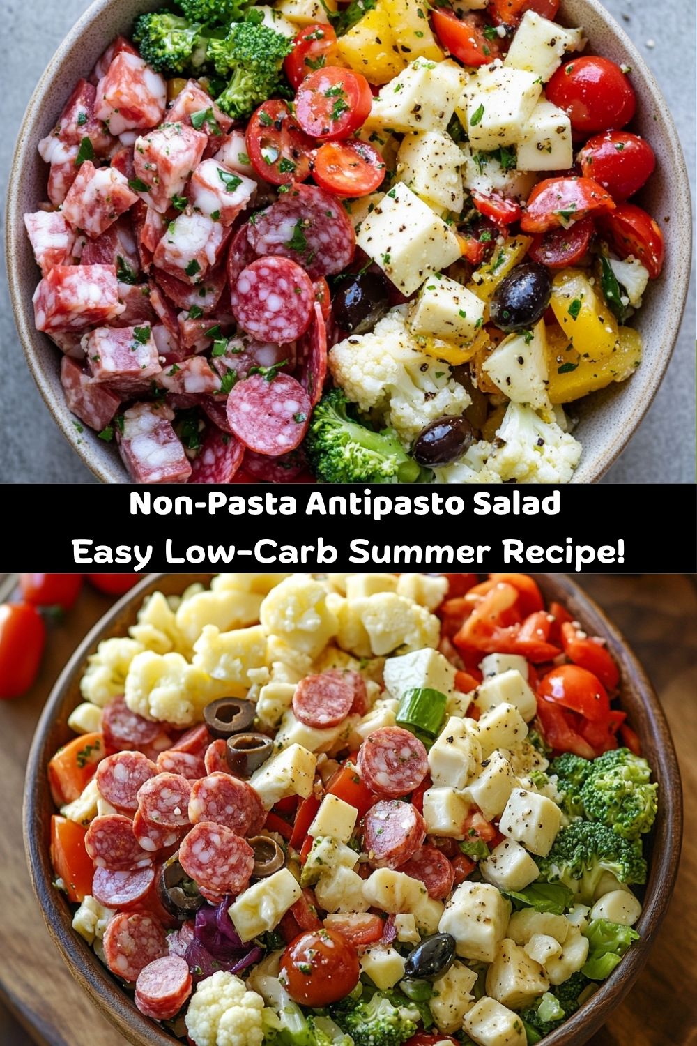 Non-Pasta Antipasto Salad