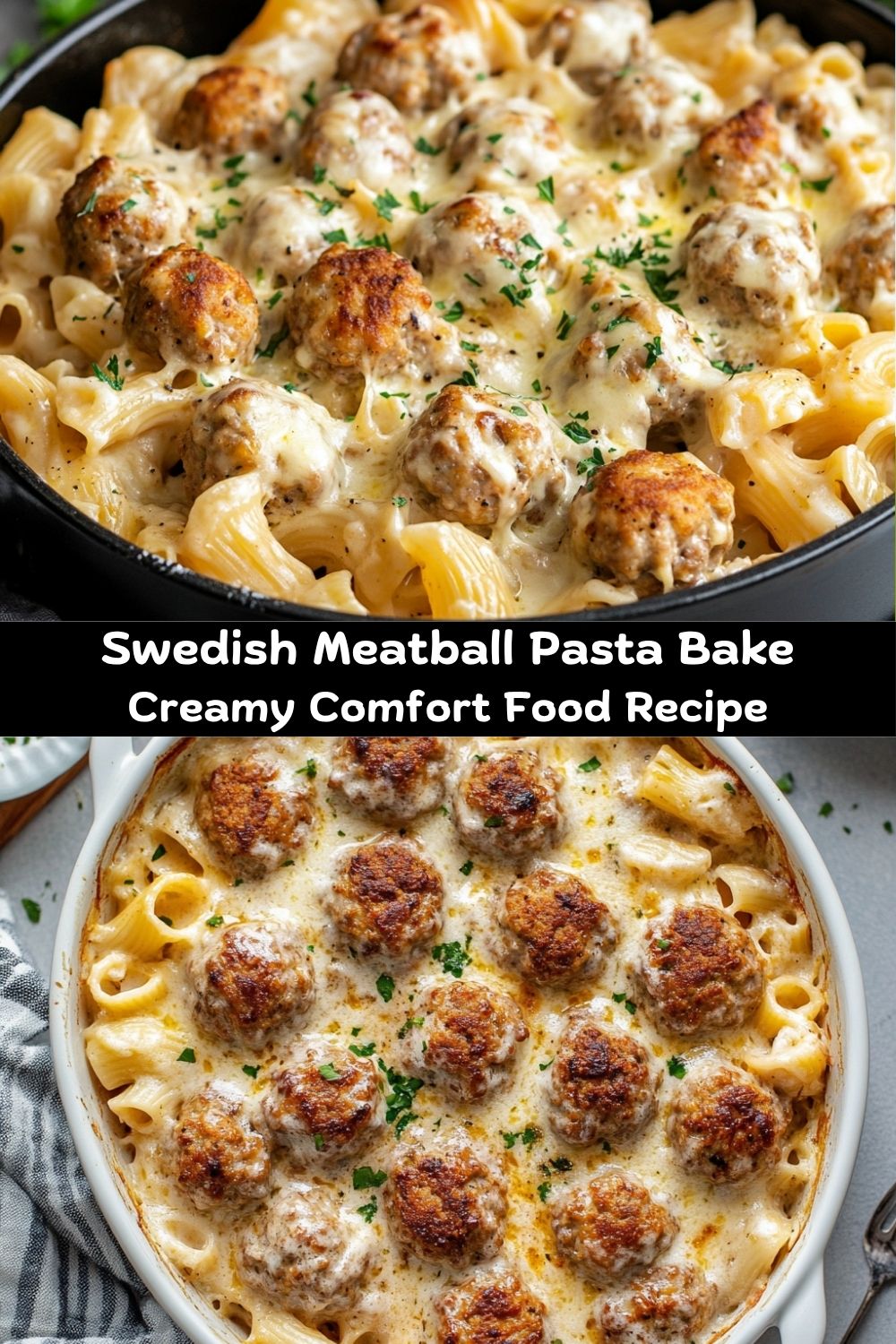 Swedish Meatball Pasta Bake