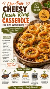 One-pan cheesy onion ring casserole dish topped with crispy onion rings